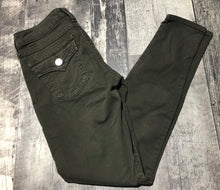 Load image into Gallery viewer, True Religion dark green low rise skinny pants - Hers size 27
